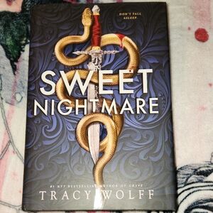 Sweet Nightmare by Tracy Wolff Hardcover
